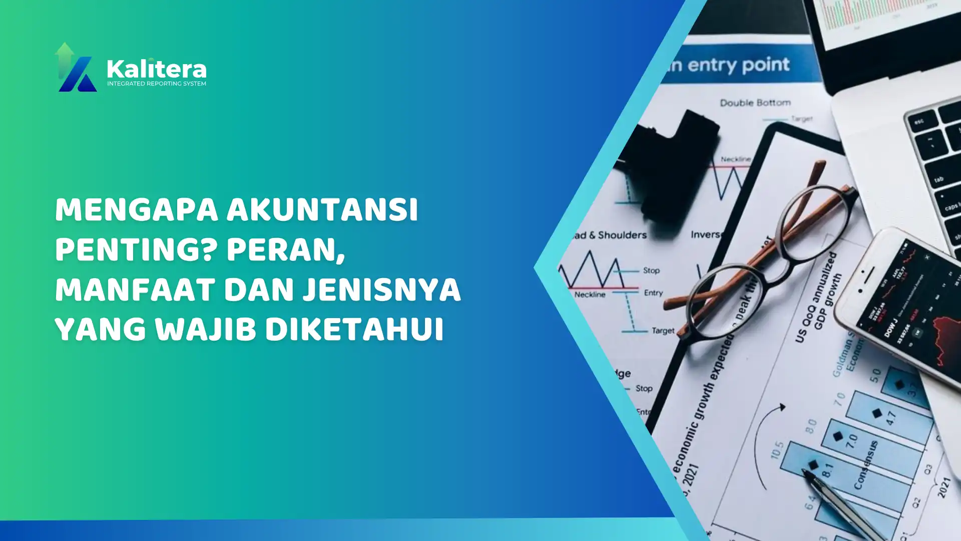Gambar untuk Mengapa Akuntansi Penting? Peran, Manfaat dan Jenisnya yang wajib diketahui