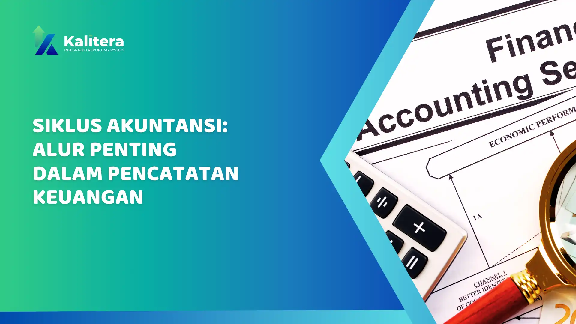 Gambar untuk Siklus Akuntansi: Alur Penting dalam Pencatatan Keuangan