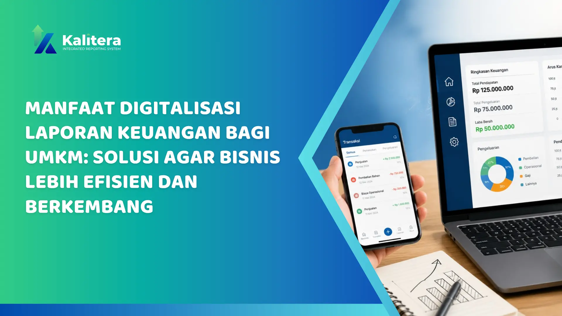 Manfaat Digitalisasi Laporan Keuangan bagi UMKM: Solusi Agar Bisnis Lebih Efisien dan Berkembang