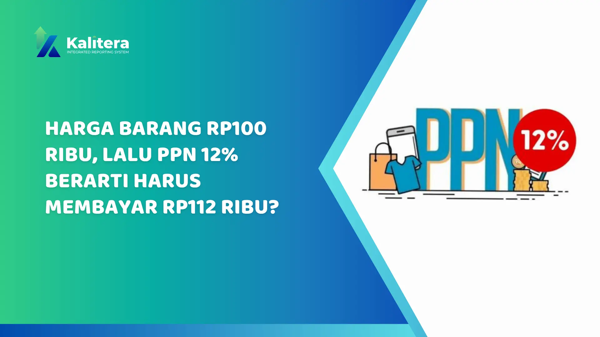 Gambar untuk PPN 12%: Jangan Hanya Lihat Tarif, Pahami DPP-nya